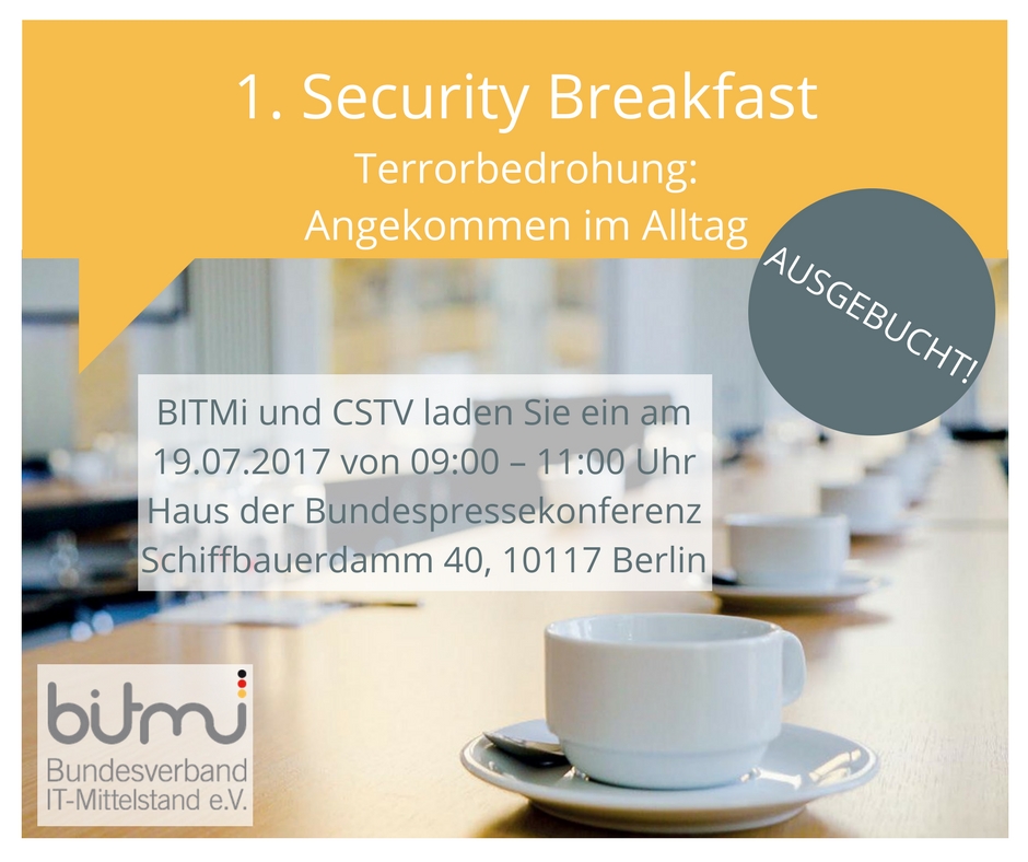 1. Security Breakfast Terrorbedrohung: Angekommen im Alltag