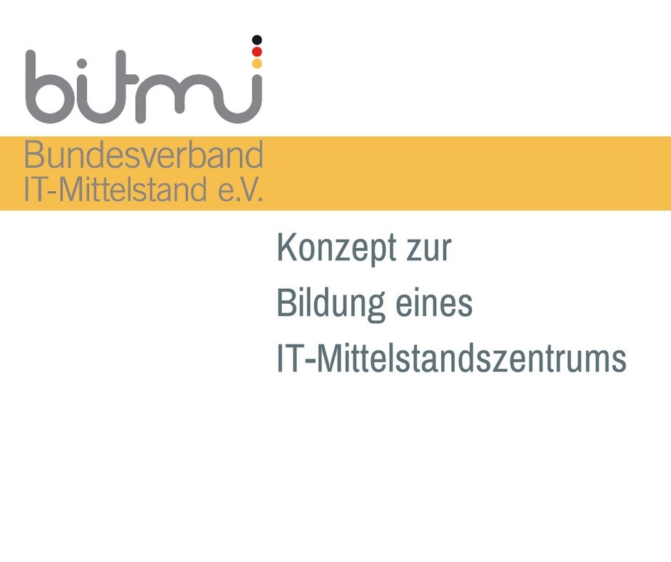 BITMi_Konzept_zur_Bildung_eines_IT-Mittelstandszentrums