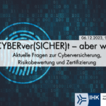 CYBERver(SICHER)t – aber wie?