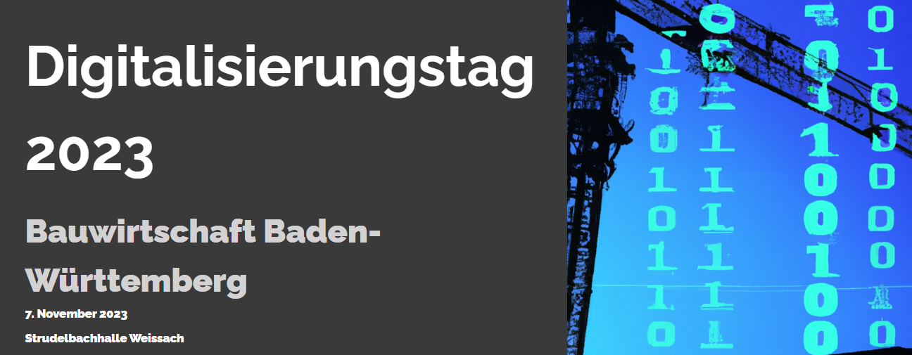 Digitalisierungstag der Bauwirtschaft Baden-Württemberg