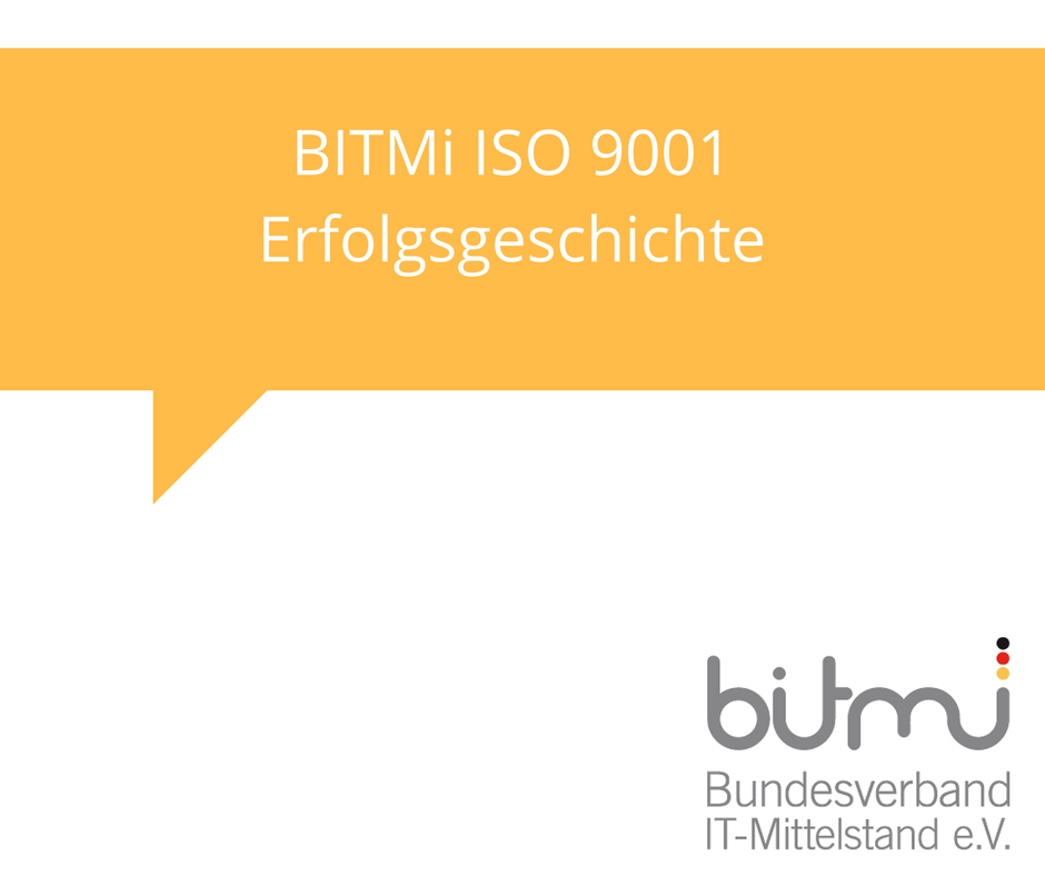 BITMi ISO 9001 Erfolgsgeschichte