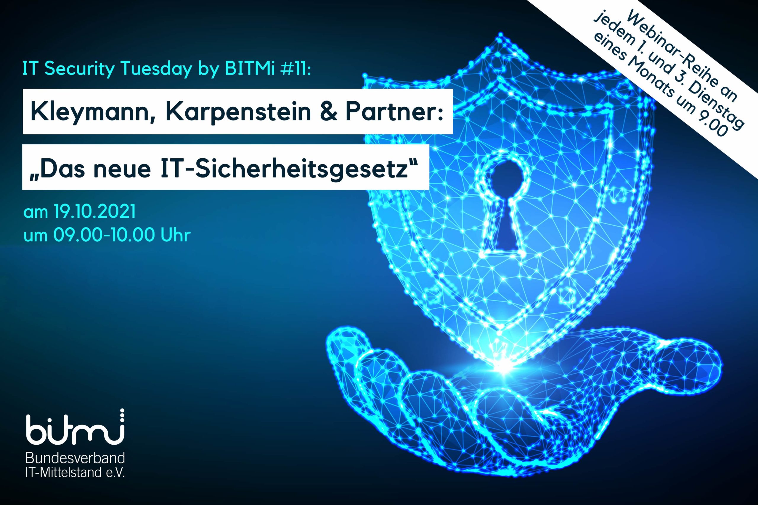 IT-Security Tuesday mit BITMi Mitglied Kleymann, Karpenstein & Partner: „Das neue IT-Sicherheitsgesetz“ (Update)