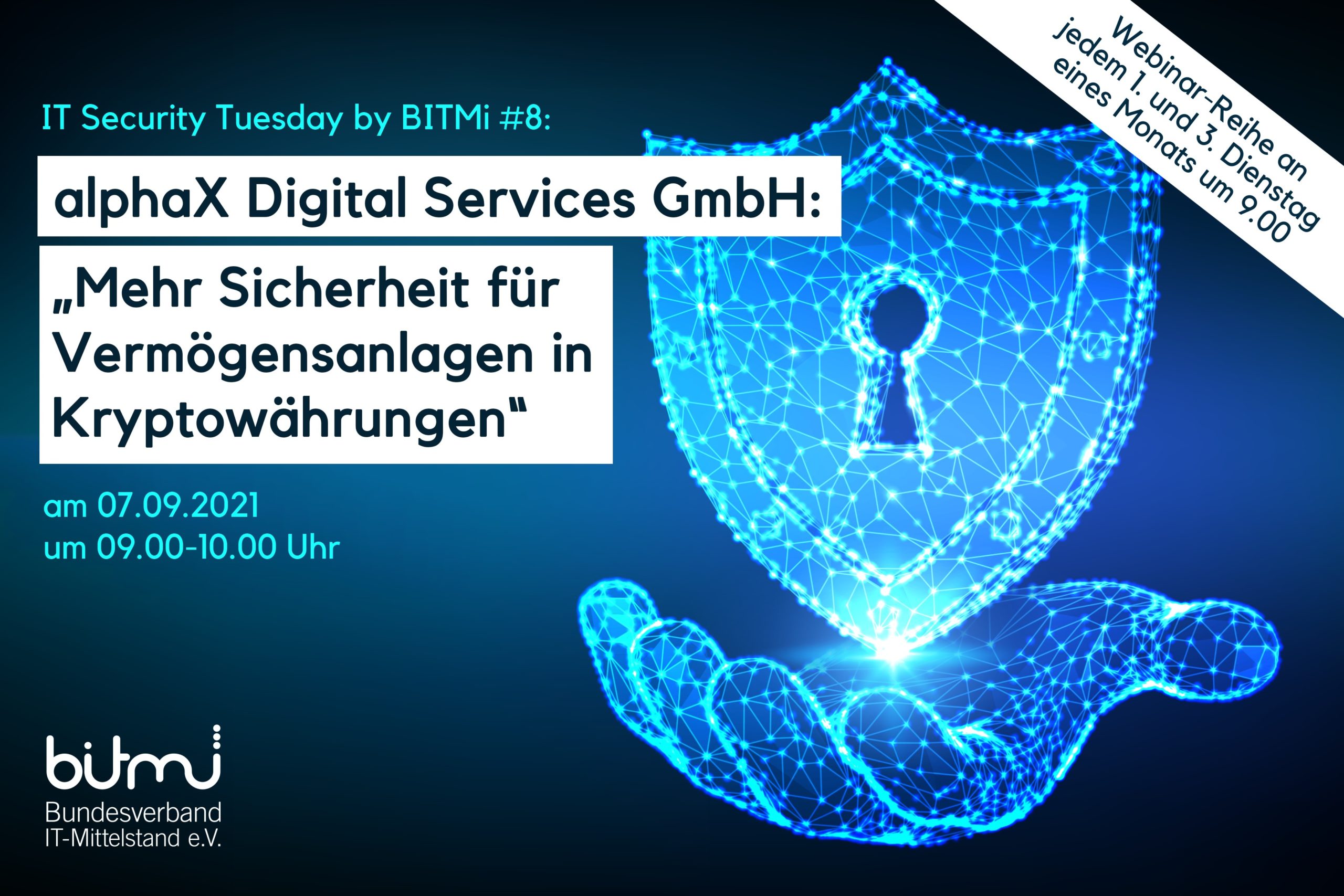 IT-Security Tuesday mit BITMi Mitglied alphaX: „Mehr Sicherheit für Vermögensanlagen in Kryptowährungen"