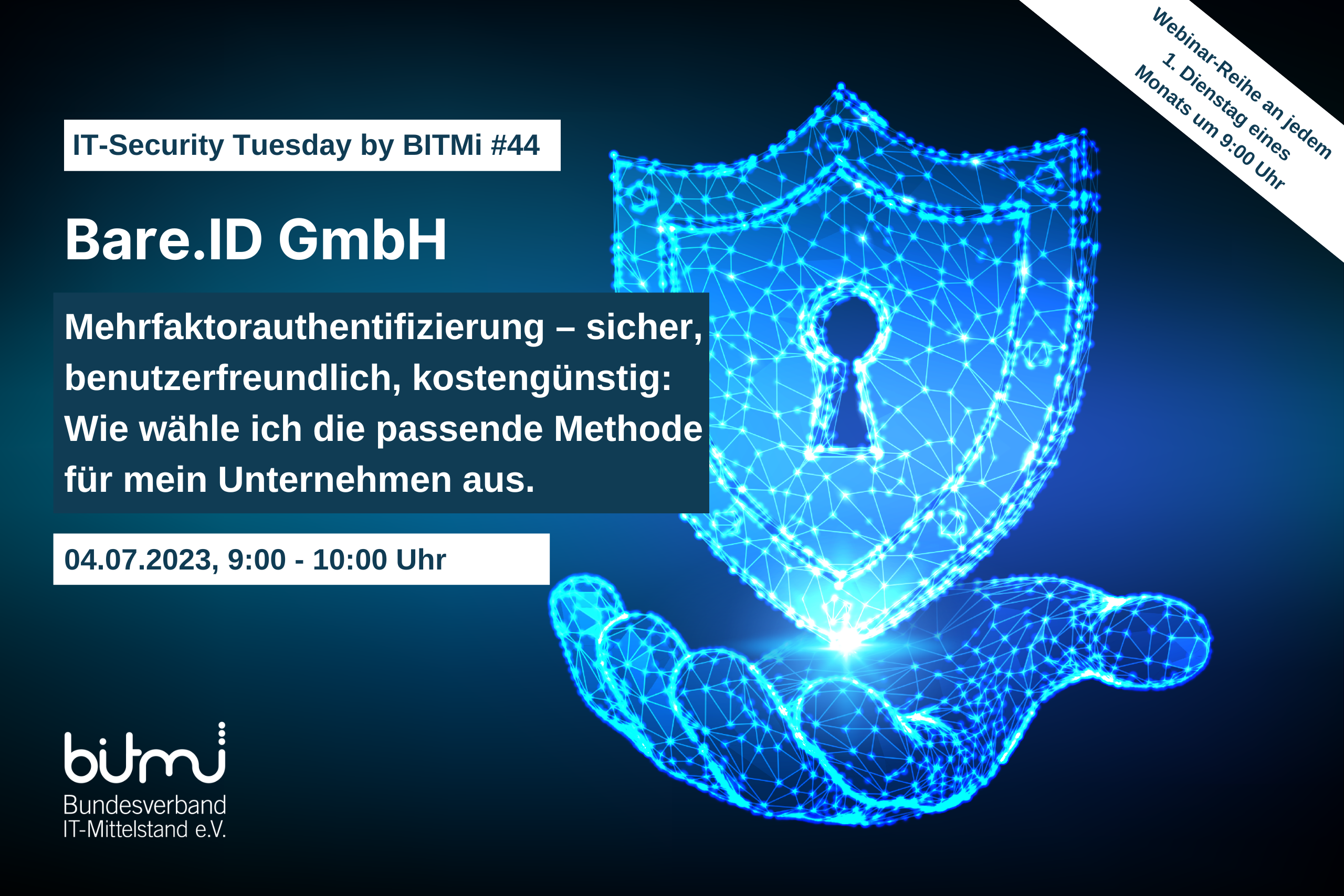 IT-Security Tuesday mit BITMi Mitglied Bare.ID GmbH: Mehrfaktorauthentifizierung: Wie wähle ich die passende Methode für mein Unternehmen aus