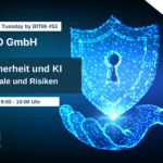 IT-Sicherheit und KI - Potenziale und Risiken