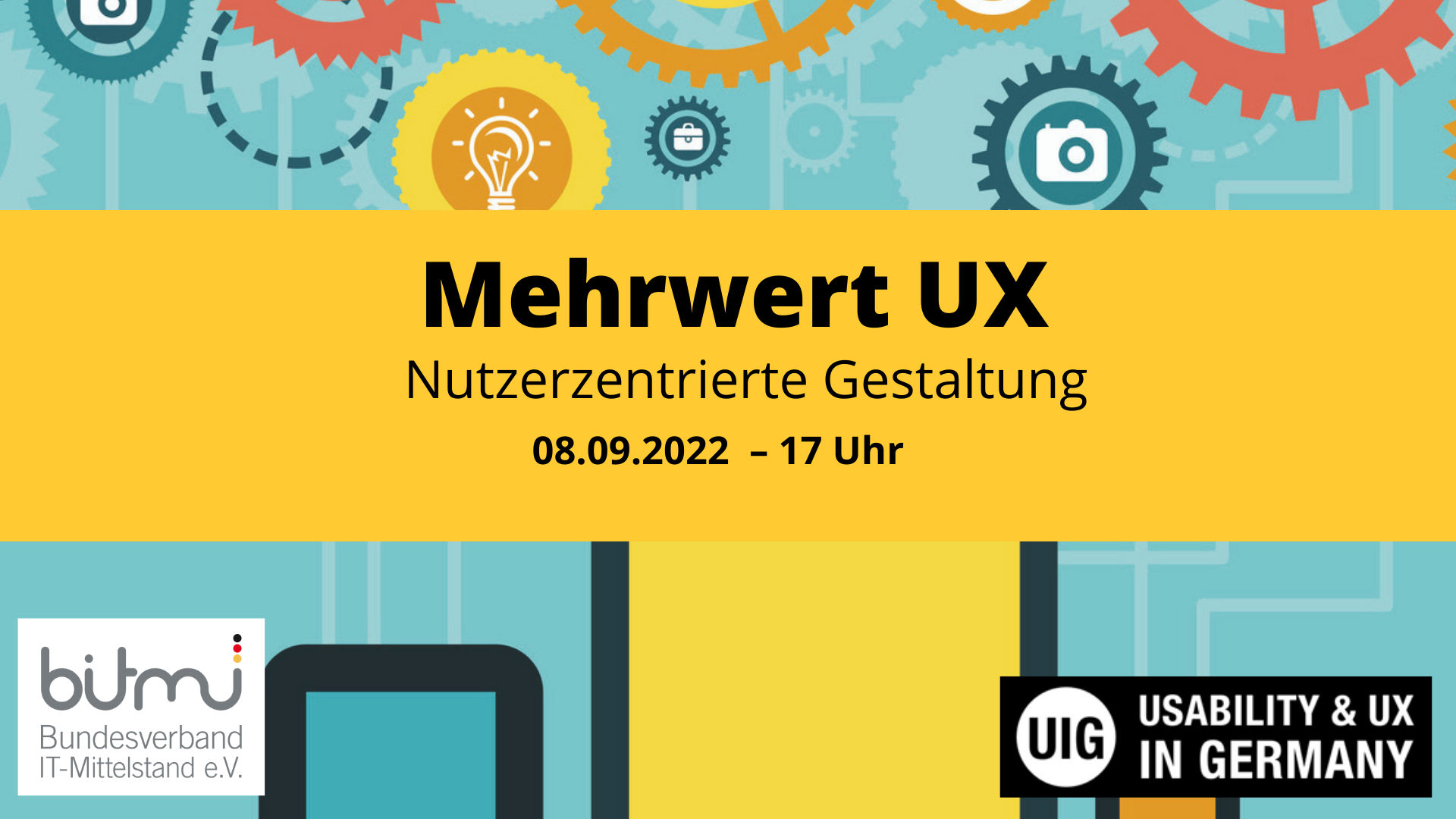 UIG und BITMi: Mehrwert UX ─ eine Reise zu erfolgreichen Use Cases im Mittelstand #4: "Nutzerzentrierte Gestaltung"