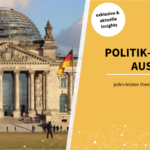 Politik-Update aus Berlin