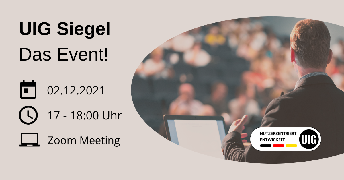 Usability in Germany e.V.: Siegel "Nutzerzentriert entwickelt" - Das Event