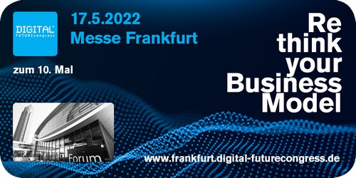 DIGITAL FUTUREcongress in Frankfurt am Main