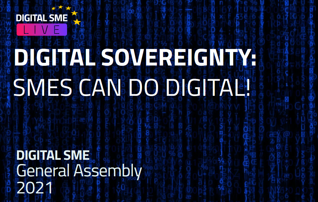 DIGITAL SME General Assembly 2021 – SMEs can do digital!
