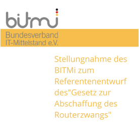 BITMi Stellungnahme Routerzwang