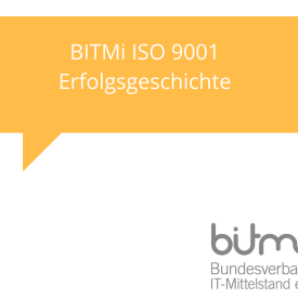 BITMi ISO 9001 Erfolgsgeschichte