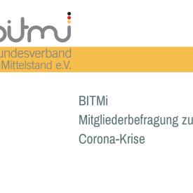 BITMi Mitgliederbefragung zur Corona-Krise