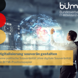 BITMi Positionspapier - Digitalisierung souverän gestalten