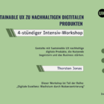 Mit Sustainable UX zu nachhaltigen digitalen Produkten (Und warum das auch gut fürs Business ist)